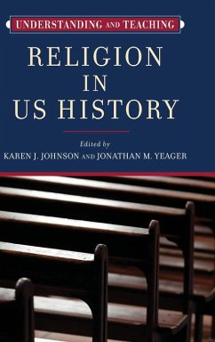 Cover Understanding and Teaching Religion in US History