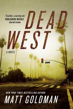 Dead West - Goldman, Matt