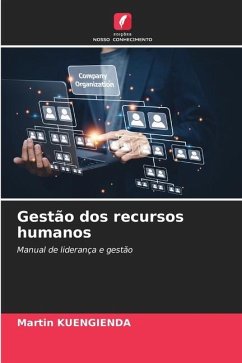 Gestão dos recursos humanos - KUENGIENDA, Martin