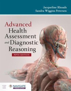 Advanced Health Assessment and Diagnostic Reasoning - Rhoads, Jacqueline; Petersen, Sandra Wiggins