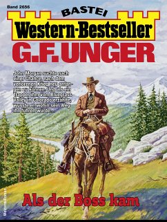 G. F. Unger Western-Bestseller 2656 (eBook, ePUB) - Unger, G. F.