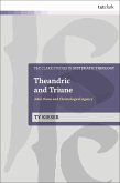 Theandric and Triune Theandric and Triune