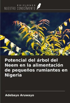 Cover Potencial del árbol del Neem en la alimentación de pequeños rumiantes en Nigeria