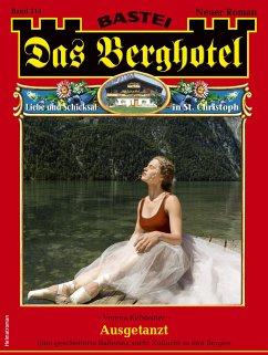 Das Berghotel 314 (eBook, ePUB) - Kufsteiner, Verena