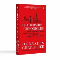 Leadership Chronicles - Chatterjee, Debashis