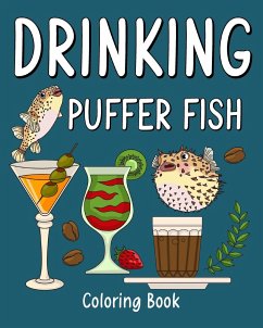 Drinking Puffer Fish Coloring Book - Paperland