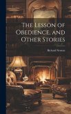 The Lesson of Obedience, and Other Stories