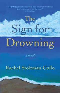 The Sign for Drowning - Gullo, Rachel Stolzman