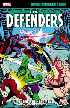 Defenders Epic Collection: Enter - The Headmen - Wein, Len; Gerber, Steve; Isabella, Tony
