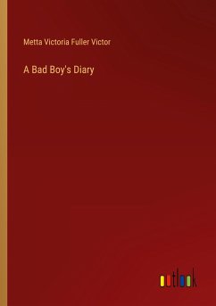 A Bad Boy's Diary