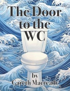 The Door to the WC - Macready, Gareth