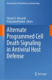 Alternate Programmed Cell Death Signaling in Antiviral Host Defense (eBook, PDF)