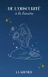 De l'obscurité à la lumière (eBook,... - Bild 1