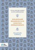 Doelgestuurd behandelen in de cognitieve gedragstherapie (eBook, PDF)