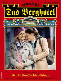 Das Berghotel 315 (eBook, ePUB) - Kufsteiner, Verena