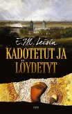 Kadotetut ja löydetyt (eBook, ePUB)