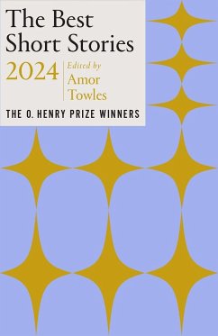 The Best Short Stories 2024 - Towles, Amor; Quigley, Jenny Minton