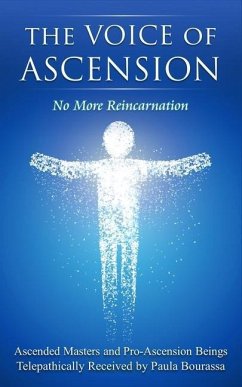 The Voice of Ascension - Pro-Ascension Beings, Ascended Masters a; Bourassa, Paula