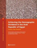 Achieving the Demographic Dividend in the Arab Republic of Egypt