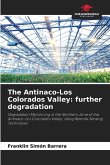 The Antinaco-Los Colorados Valley: further degradation
