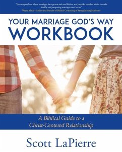 Your Marriage God's Way Workbook - Lapierre, Scott