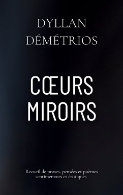 Coeurs Miroirs (eBook, ePUB)