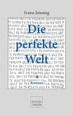 Die perfekte Welt (eBook, ePUB)