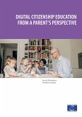 Digital citizenship education from a parent's perspective (eBook, ePUB)