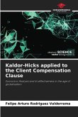 Kaldor-Hicks applied to the Client Compensation Clause
