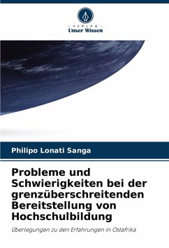 Cover Probleme und Schwierigkeiten bei der grenzüberschreitenden Bereitstellung von Hochschulbildung
