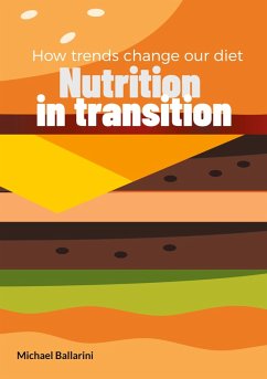 Nutrition in transition (eBook, ePUB)