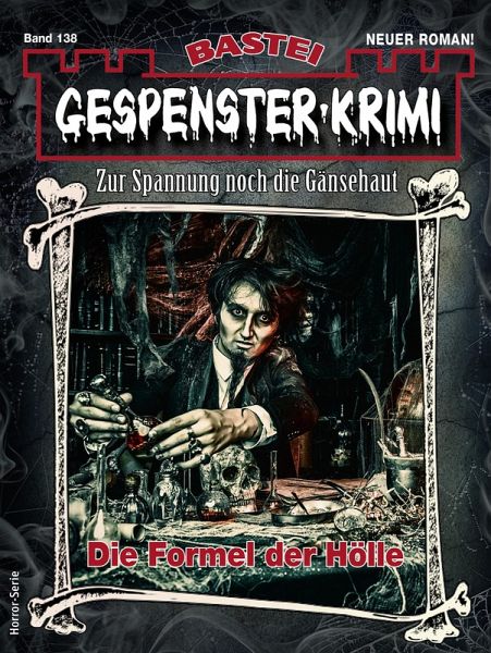 Gespenster-Krimi 138 (eBook, ePUB) Gespenster-Krimi 138 (eBook, ePUB)