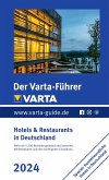 Der Varta-Führer 2024 E-Book Hotels und Restaurants in Deutschland (eBook, PDF)