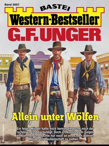 G. F. Unger Western-Bestseller 2657 (eBook, ePUB)