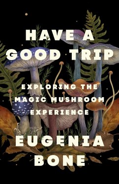 Have a Good Trip - Bone, Eugenia