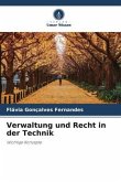 Verwaltung und Recht in der Technik