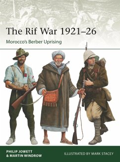 The Rif War 1921-26 - Jowett, Philip (Author); Windrow, Martin