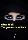 The german slave Bimbo 7 (eBook, ePUB)