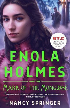 Enola Holmes and the Mark of the Mongoose - Springer, Nancy