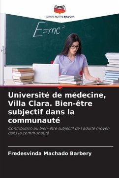 Université de médecine, Villa Clara. Bien-être subjectif dans la communauté - Machado Barbery, Fredesvinda