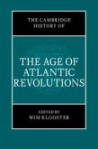 The Cambridge History of the Age of Atlantic Revolutions 3 Hardback Book Set