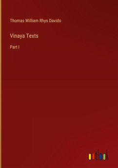 Vinaya Texts - Davids, Thomas William Rhys