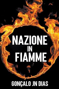 Nazione in Fiamme - Dias, Gonçalo Jn