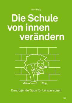 Cover Die Schule von innen verändern