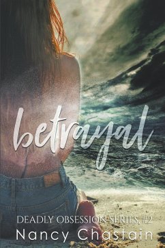 Betrayal - Chastain, Nancy