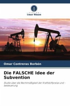 Die FALSCHE Idee der Subvention - Contreras Borbón, Omar