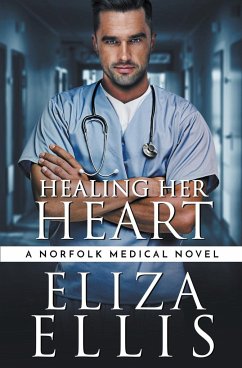 Healing Her Heart - Ellis, Eliza