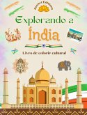 Explorando a Índia - Livro de colorir cultural - Desenhos criativos de símbolos indianos