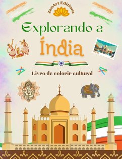Explorando a Índia - Livro de colorir cultural - Desenhos criativos de símbolos indianos - Editions, Zenart