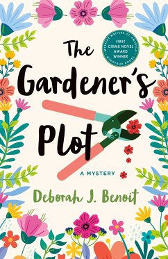 The Gardener's Plot - Benoit, Deborah J